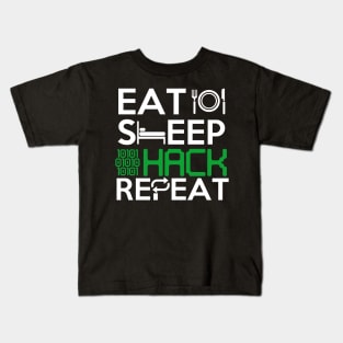 Eat Sleep Hack Repeat Hacker tshirt hacking gift Kids T-Shirt